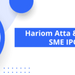 Hariom Atta and Spices IPO