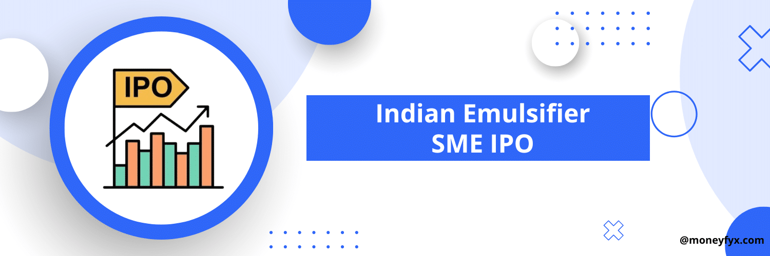 Indian Emulsifier IPO